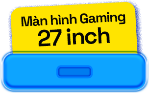 Màn hình Gaming 27 inch